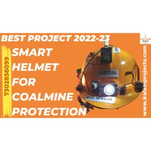 Smart Helmet for Coalmine Protection